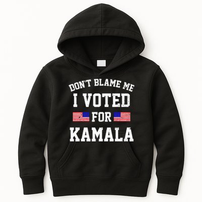 Dont Blame Me I Voted For Kamala Harris Distressed Kids Hoodie