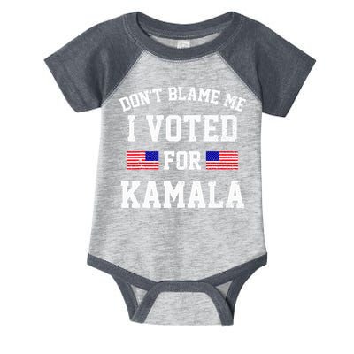 Dont Blame Me I Voted For Kamala Harris Distressed Infant Baby Jersey Bodysuit
