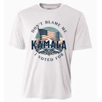 DonT Blame Me I Voted For Kamala Pro Harris Supporter Cooling Performance Crew T-Shirt