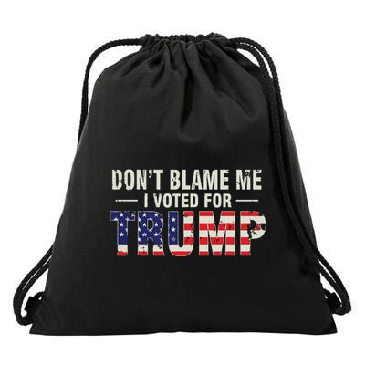 Dont Blame Me I Voted For Trump Vintage Usa Flag Patriots Drawstring Bag