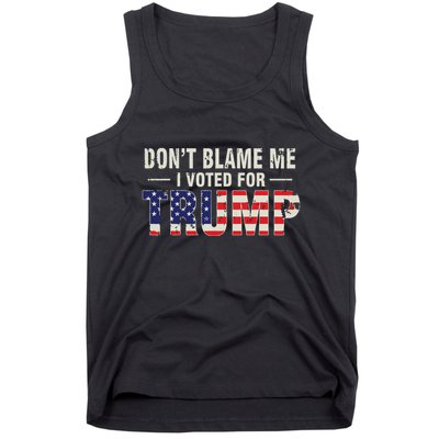 Dont Blame Me I Voted For Trump Vintage Usa Flag Patriots Tank Top