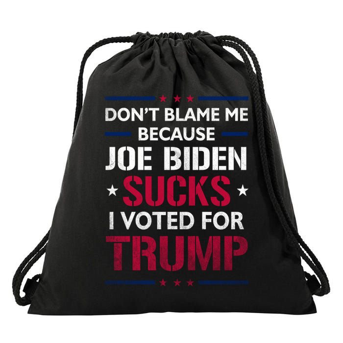 Don't Blame Me Joe Biden Sucks I Voted For Trump USA Flag Drawstring Bag