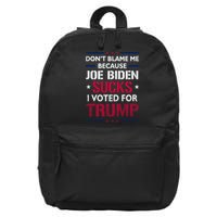 Don't Blame Me Joe Biden Sucks I Voted For Trump USA Flag 16 in Basic Backpack