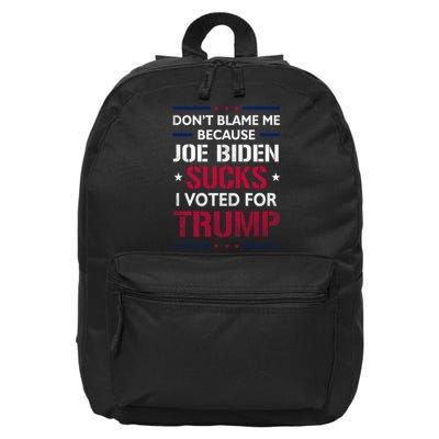 Don't Blame Me Joe Biden Sucks I Voted For Trump USA Flag 16 in Basic Backpack