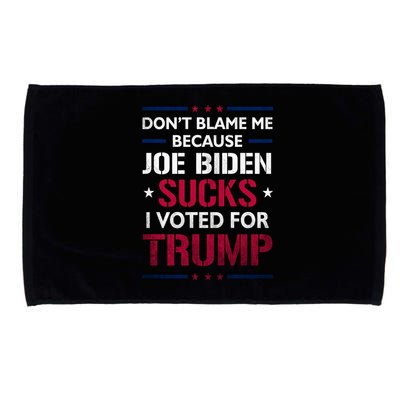 Don't Blame Me Joe Biden Sucks I Voted For Trump USA Flag Microfiber Hand Towel