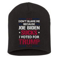 Don't Blame Me Joe Biden Sucks I Voted For Trump USA Flag Short Acrylic Beanie
