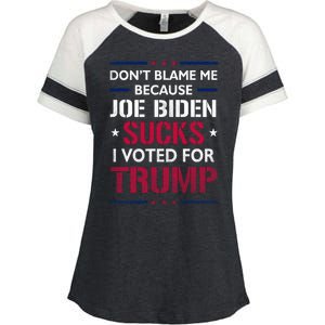 Don't Blame Me Joe Biden Sucks I Voted For Trump USA Flag Enza Ladies Jersey Colorblock Tee