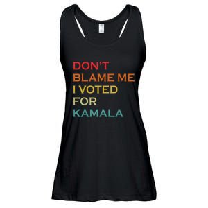 DonT Blame Me I Voted For Kamala Pro Harris Supporter Ladies Essential Flowy Tank