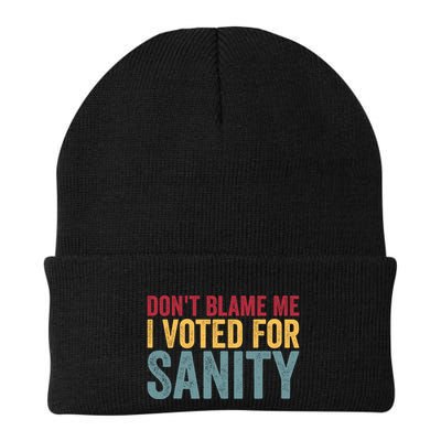 Dont Blame Me I Voted For Sanity Beanie