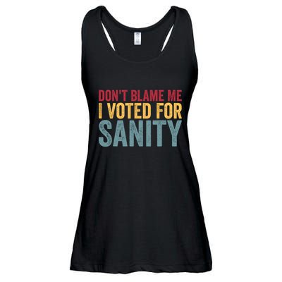 Dont Blame Me I Voted For Sanity Ladies Essential Flowy Tank