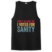Dont Blame Me I Voted For Sanity PosiCharge Competitor Tank