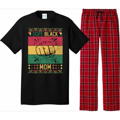 Dope Black Mom Wife Black History Month Mothers Gift Pajama Set