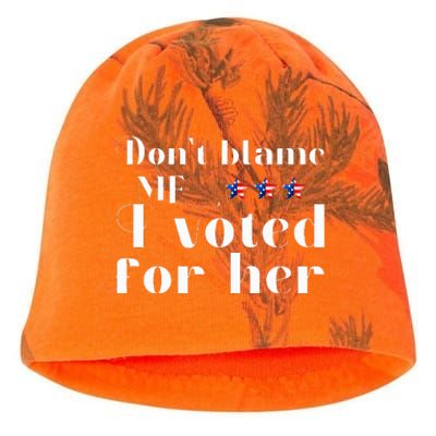 DonT Blame Me I Voted For Her Kamala Harris Kati - Camo Knit Beanie