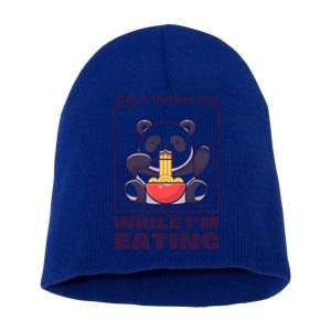 Don’t Bother Me While I’m Eating Funny Trendy Gift Short Acrylic Beanie