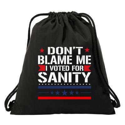 DonT Blame Me I Voted For Sanity Drawstring Bag