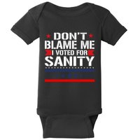 DonT Blame Me I Voted For Sanity Baby Bodysuit