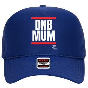 Drum Bass Merch Dnb Mum Rave Jungle Dance High Crown Mesh Back Trucker Hat