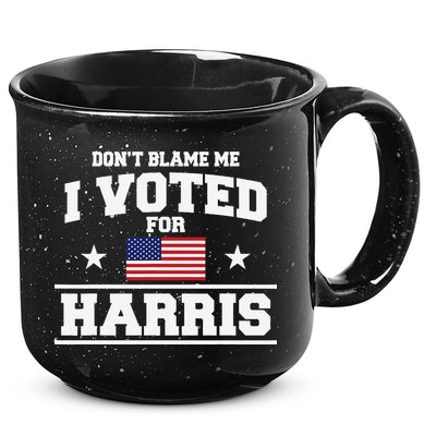 Dont Blame Me I Voted For Harris 15oz Campfire Ceramic Mug