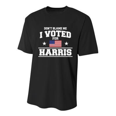 Dont Blame Me I Voted For Harris Youth Performance Sprint T-Shirt
