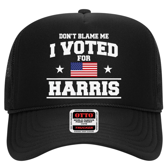 Dont Blame Me I Voted For Harris Trucker Hat