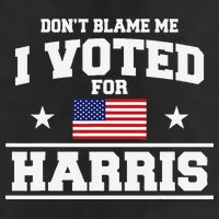 Dont Blame Me I Voted For Harris Microfiber Hand Towel