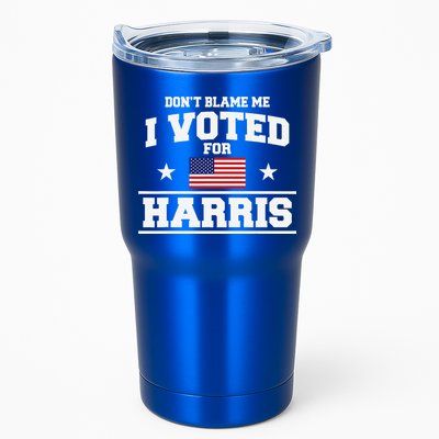 Dont Blame Me I Voted For Harris Tumbler