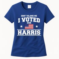Dont Blame Me I Voted For Harris Womens T-Shirt