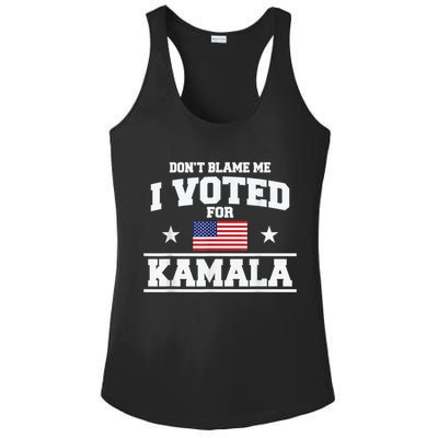 DonT Blame Me I Voted For Kamala Pro Harris Supporter Ladies PosiCharge Competitor Racerback Tank