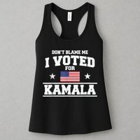 DonT Blame Me I Voted For Kamala Pro Harris Supporter Womens Tank Top