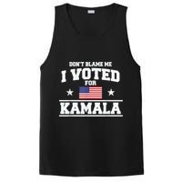 DonT Blame Me I Voted For Kamala Pro Harris Supporter PosiCharge Competitor Tank