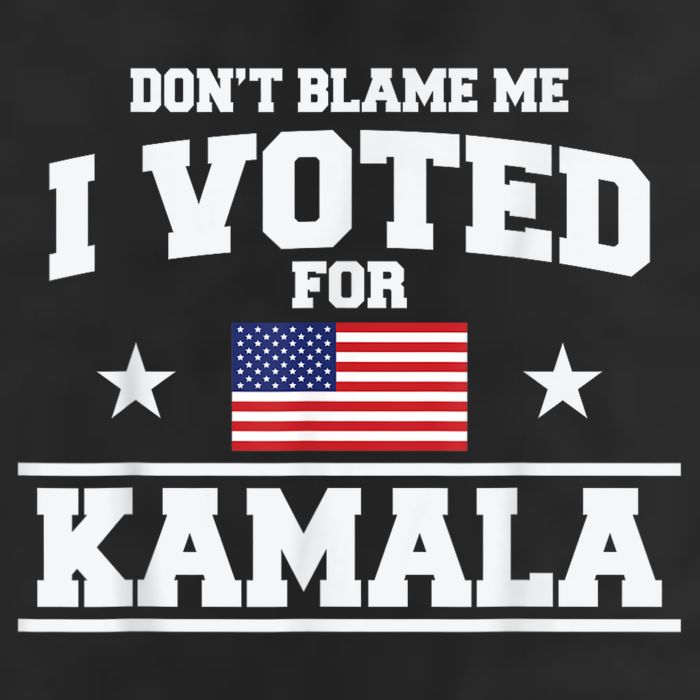 DonT Blame Me I Voted For Kamala Pro Harris Supporter Trucker Hat