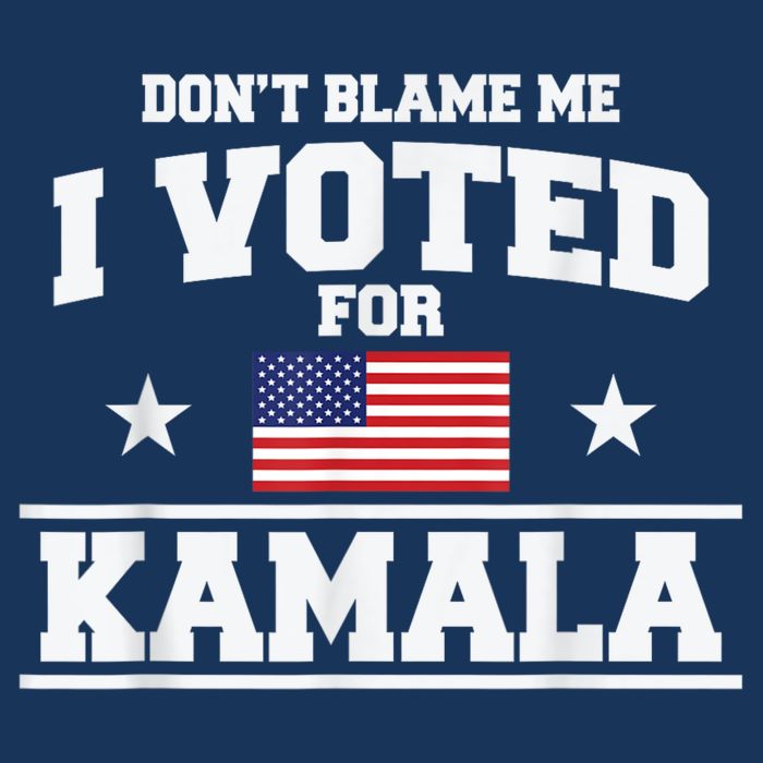 DonT Blame Me I Voted For Kamala Pro Harris Supporter Infant Baby Jersey Bodysuit