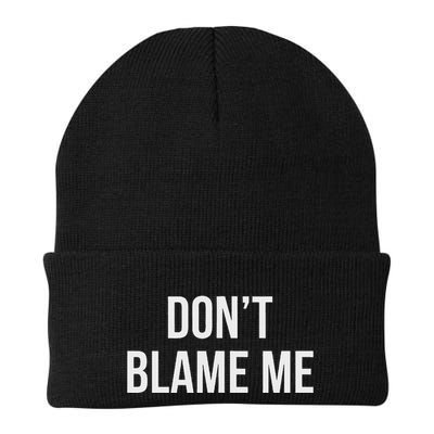 DonT Blame Me Knit Cap Winter Beanie