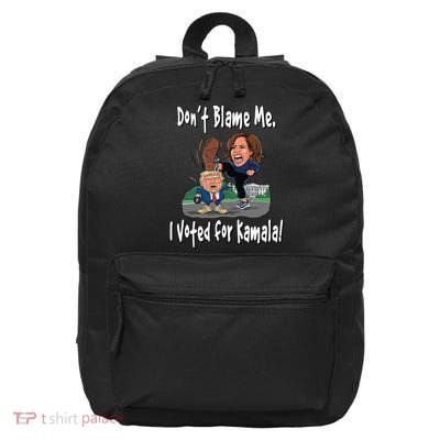 DonT Blame Me. I Voted For Kamala! Kamala & Little Trump 16 in Basic Backpack