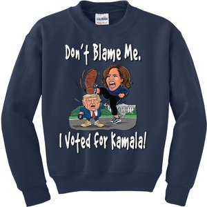 DonT Blame Me. I Voted For Kamala! Kamala & Little Trump Kids Sweatshirt