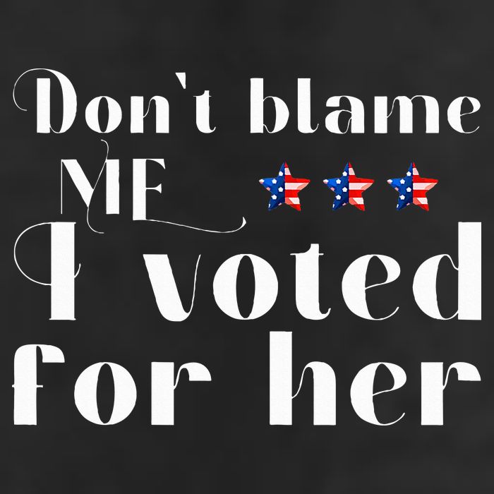 DonT Blame Me I Voted For Her Kamala Harris Design Beanie