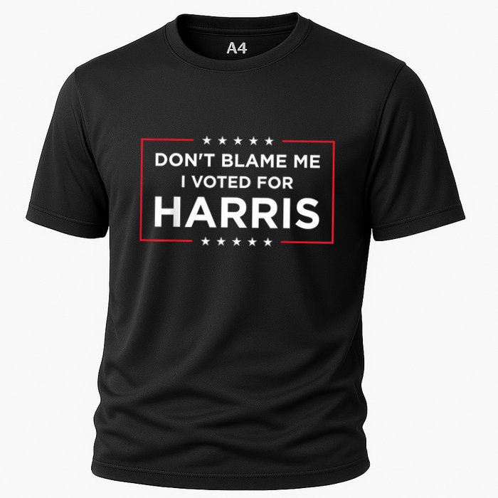 DonT Blame Me I Voted For Harris Performance Shirt