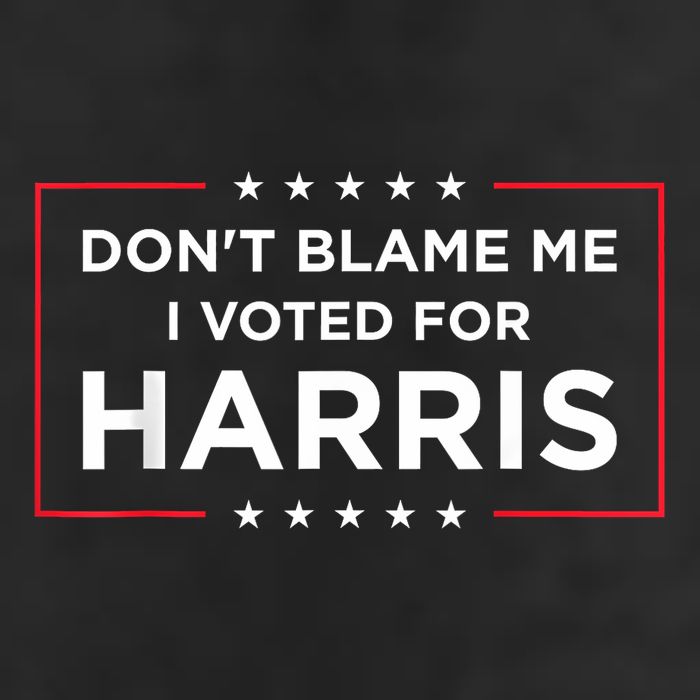 DonT Blame Me I Voted For Harris Trucker Hat