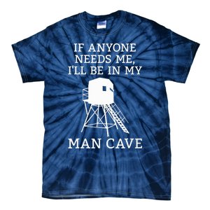 Deer Blind Man Cave Funny Hunter Dad Grandad Hunting Season Tie-Dye T-Shirt