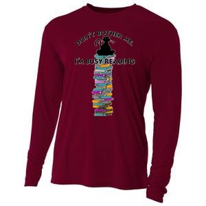 DonT Bother Me IM Reading Cat On Books Design Cooling Performance Long Sleeve Crew