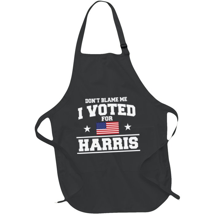 Dont Blame Me I Voted For Harris Full-Length Apron With Pockets