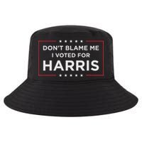Don't Blame Me I Voted For Harris Cool Comfort Performance Bucket Hat