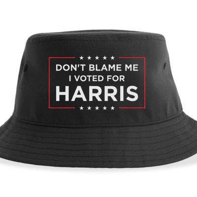Don't Blame Me I Voted For Harris Sustainable Bucket Hat
