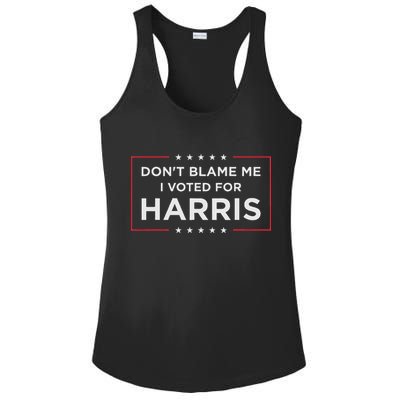 Don't Blame Me I Voted For Harris Ladies PosiCharge Competitor Racerback Tank
