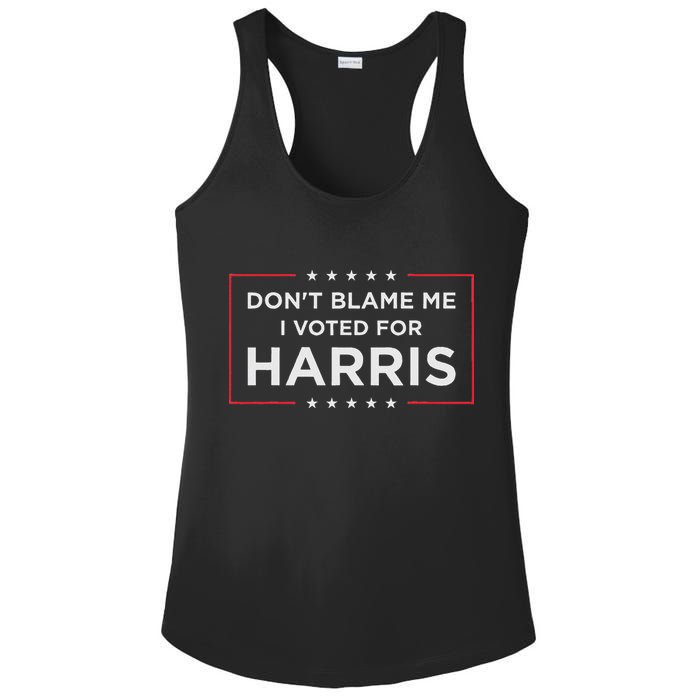 Don't Blame Me I Voted For Harris Ladies PosiCharge Competitor Racerback Tank