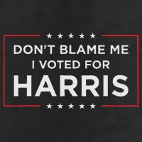 Don't Blame Me I Voted For Harris 25L Jumbo Tote