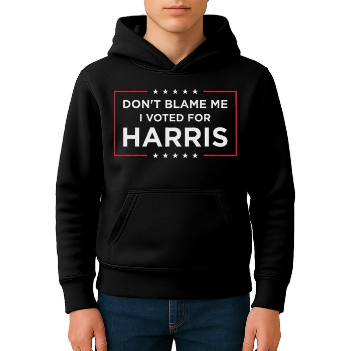 Don't Blame Me I Voted For Harris Kids Hoodie