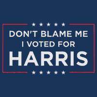 Don't Blame Me I Voted For Harris Infant Baby Jersey Bodysuit