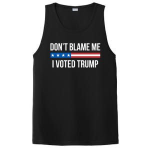 Don't Blame Me Gift I Voted Trump Gift PosiCharge Competitor Tank