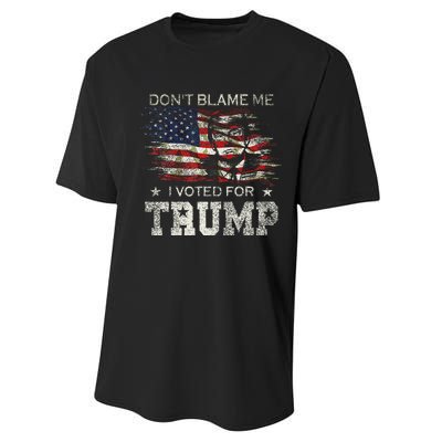 DonT Blame Me I Voted For Trump Vintage Flag Performance Sprint T-Shirt